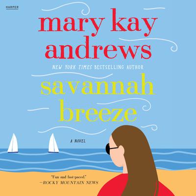 Savannah Breeze - Abridged