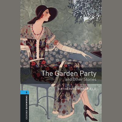 The Garden Party and Other Stories