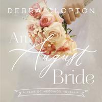 An August Bride