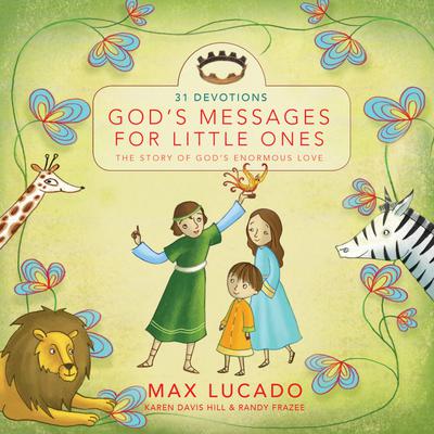 God's Messages for Little Ones (31 Devotions)