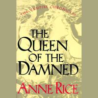 The Queen of the Damned - Abridged
