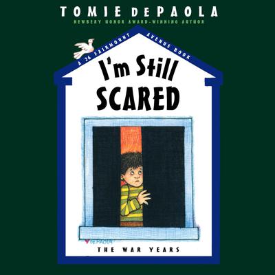 26 Fairmount Avenue: I'm Still Scared