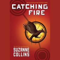 Catching Fire: Book 2 of the Hunger Games