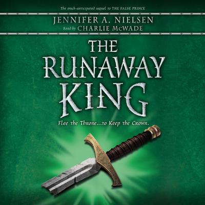 The Runaway King