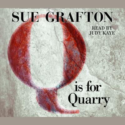 Q Is For Quarry - Abridged