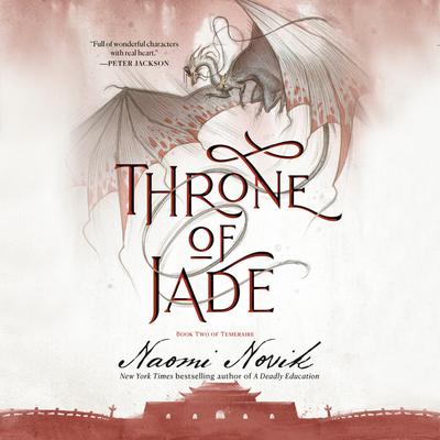 Throne of Jade - Abridged