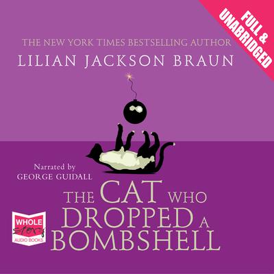 The Cat Who Dropped a Bombshell