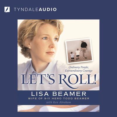 Let's Roll! by Lisa Beamer