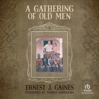 A Gathering of Old Men
