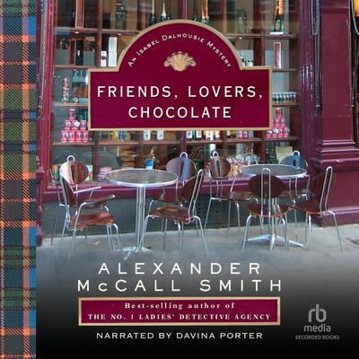 Friends, Lovers, Chocolate