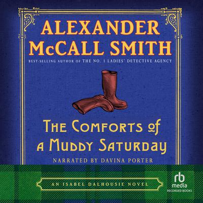 The Comforts of a Muddy Saturday