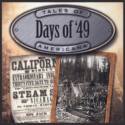 Days of '49