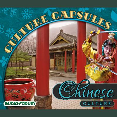 Chinese Culture Capsules