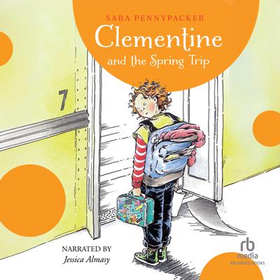 Clementine and the Spring Trip