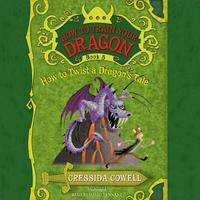 How to Train Your Dragon: How to Twist a Dragon's Tale
