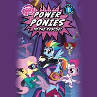 My Little Pony: Power Ponies to the Rescue!