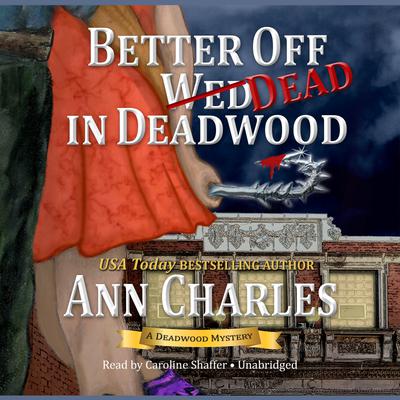 Better Off Dead in Deadwood