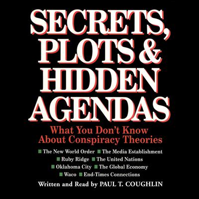 Secrets, Plots, and Hidden Agendas