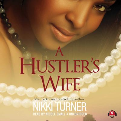 A Hustler’s Wife