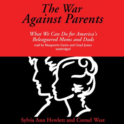 The War against Parents