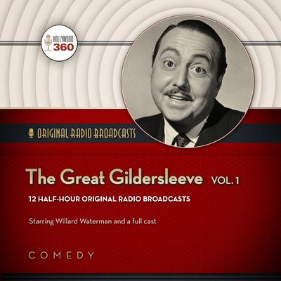 The Great Gildersleeve, Vol. 1 - Abridged - Abridged