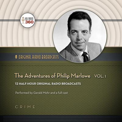 The Adventures of Philip Marlowe, Vol. 1