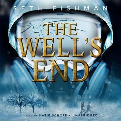 The Well’s End