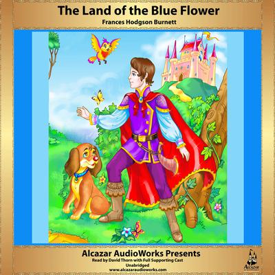 The Land of the Blue Flower