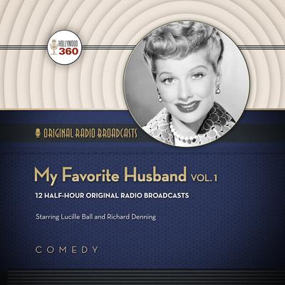 My Favorite Husband, Vol. 1 - Abridged - Abridged