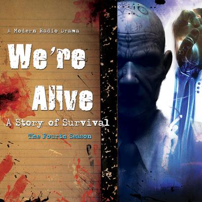 We’re Alive
