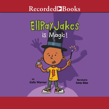 EllRay Jakes is Magic!