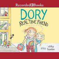 Dory Fantasmagory: The Real True Friend