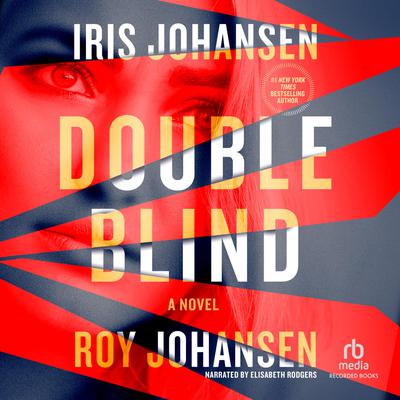 Double Blind by Iris Johansen & Roy Johansen