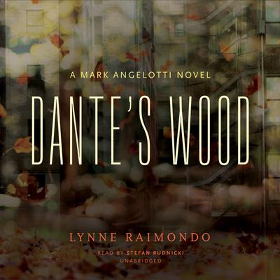Dante’s Wood
