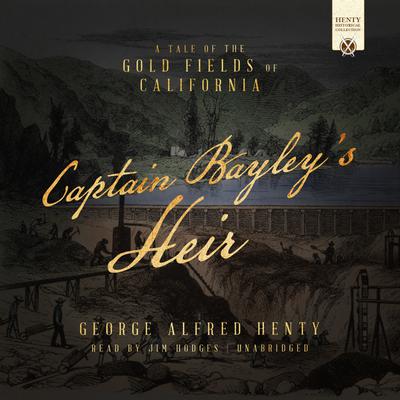 Captain Bayley's Heir