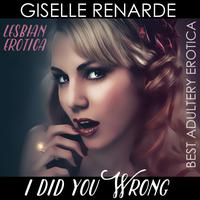 I Did You Wrong