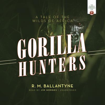 Gorilla Hunters