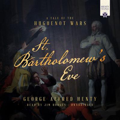 St. Bartholomew's Eve