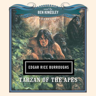 Tarzan of the Apes - Abridged