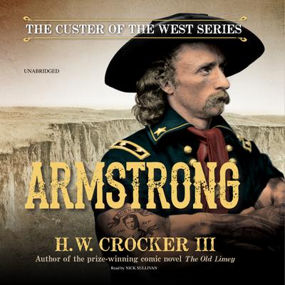 Armstrong by H. W. Crocker III