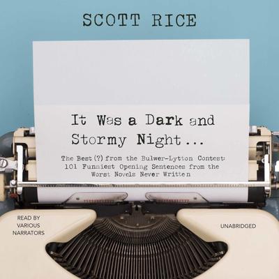 It Was a Dark and Stormy Night