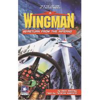 Wingman # 9 - Return From The Inferno - Abridged