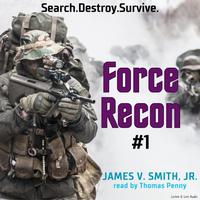 Force Recon #1 - Abridged