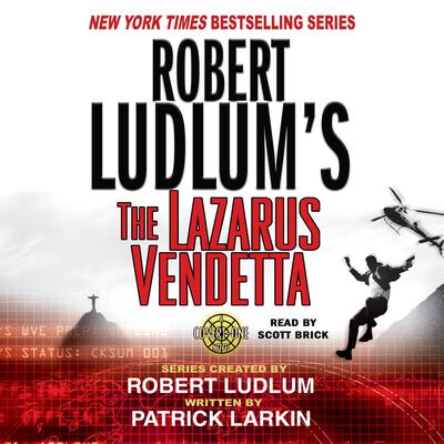 Robert Ludlum's The Lazarus Vendetta - Abridged
