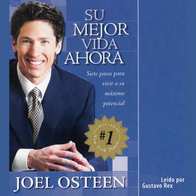 Su Mejor Vida Ahora - Abridged