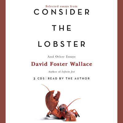 Consider the Lobster - Abridged
