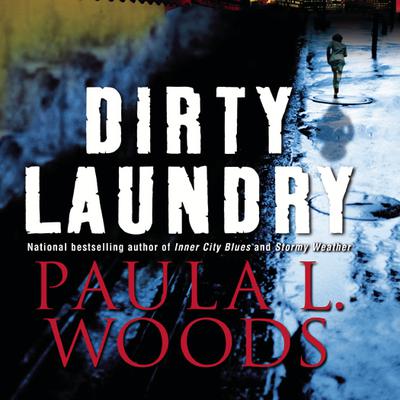 Dirty Laundry by Paula L. Woods