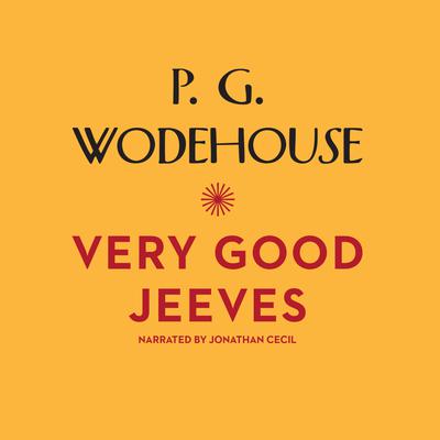 Very Good, Jeeves