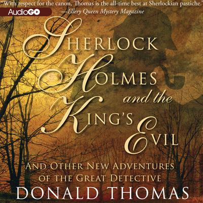 Sherlock Holmes and the King’s Evil