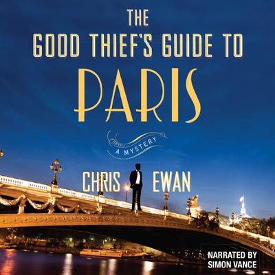 The Good Thief’s Guide to Paris